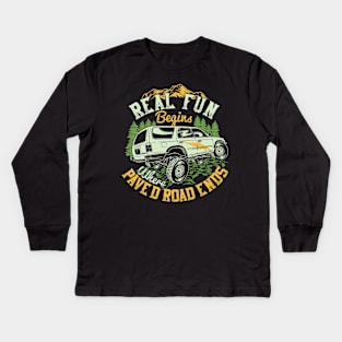 Real fun begins Kids Long Sleeve T-Shirt